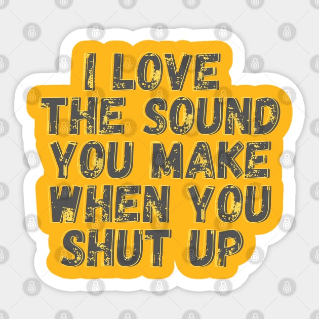 Shut Up Sticker by Kittoable